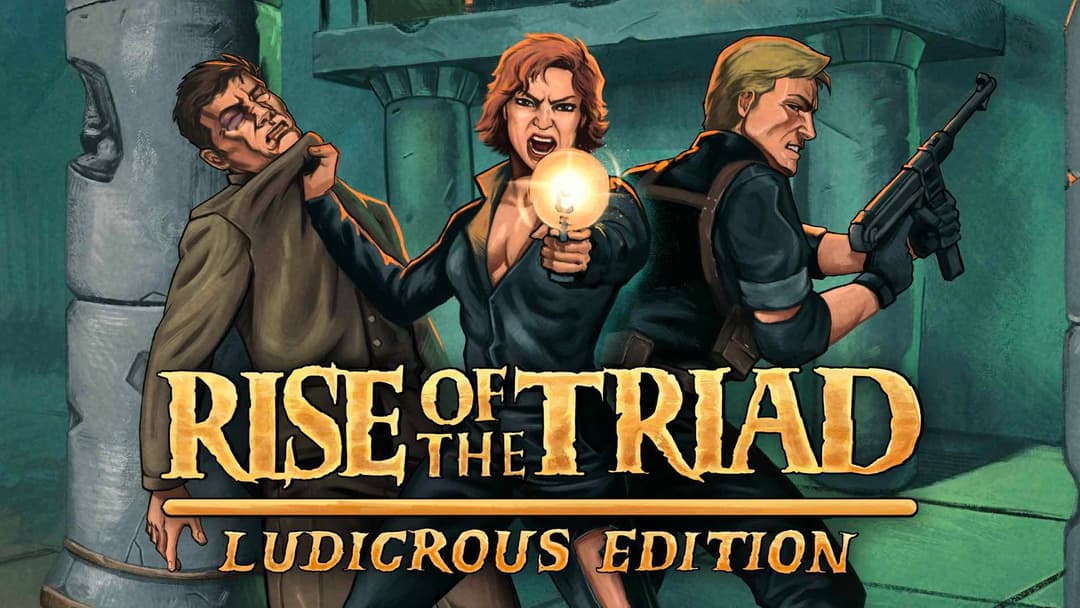 Rise of the Triad: Ludicrous Edition cover image