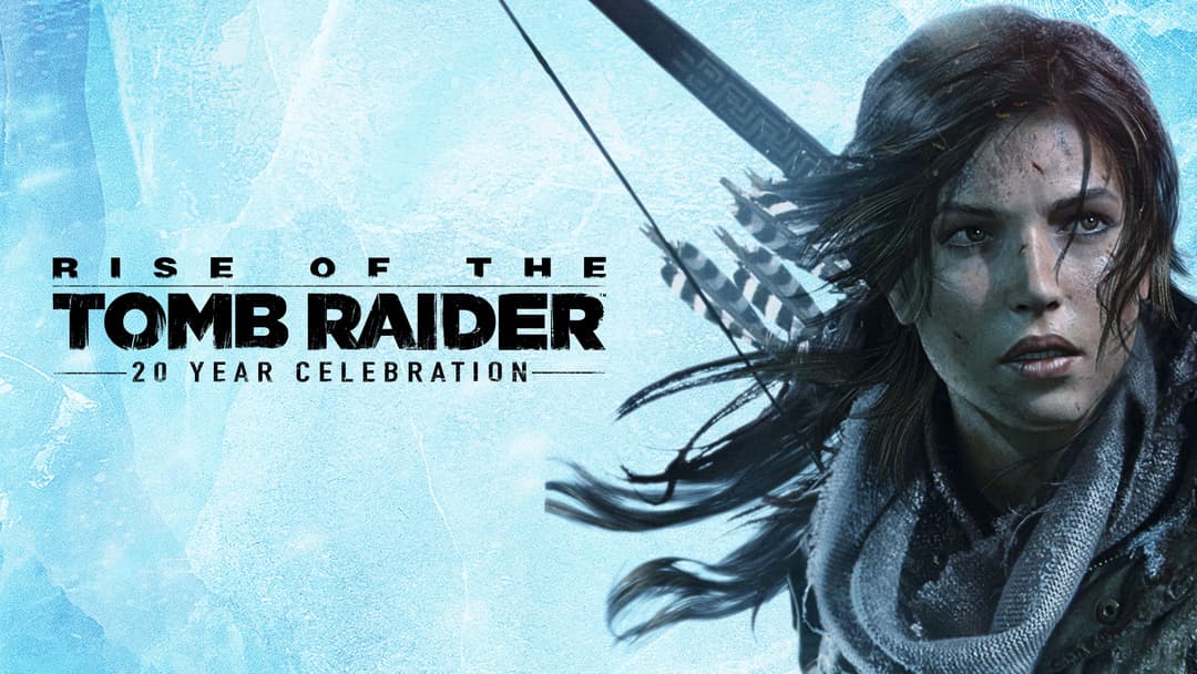 Rise of the Tomb Raider 20 Year Celebration cover image