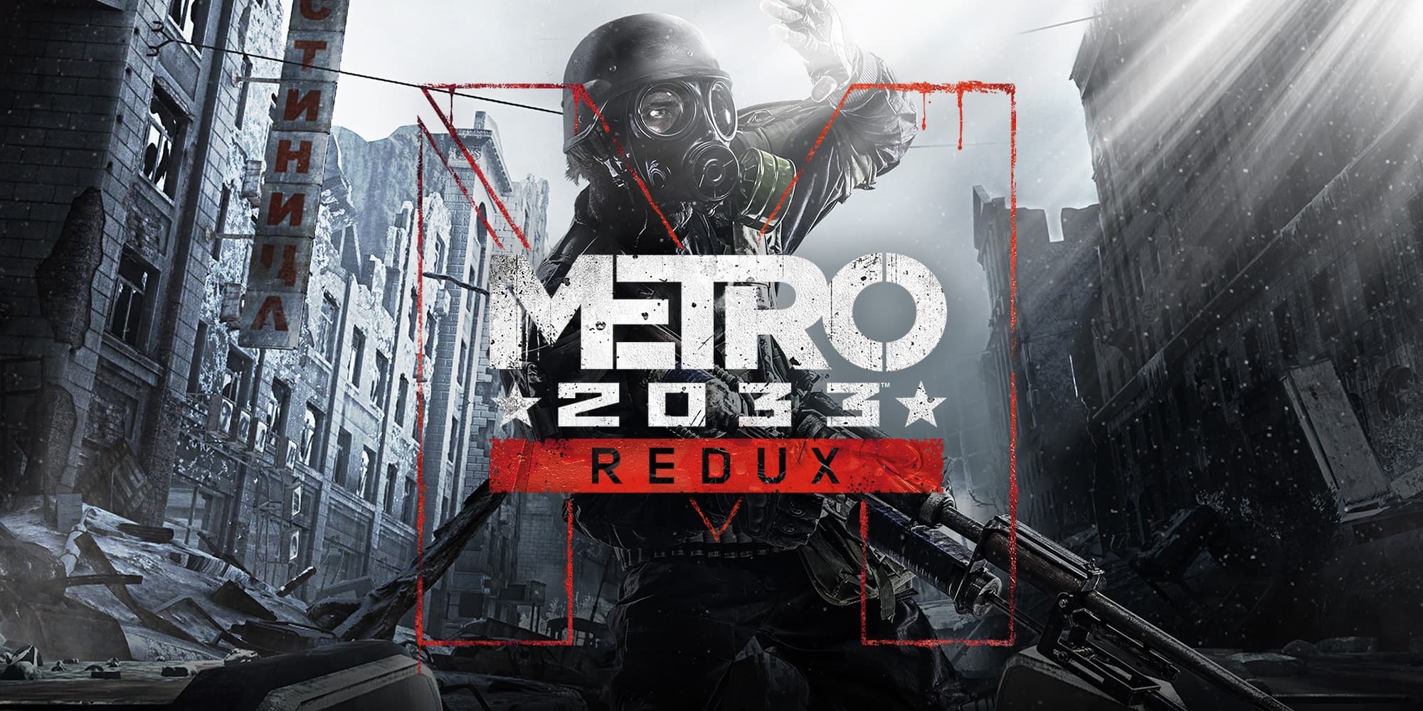 Metro 2033 Redux (PC / Mac / Linux)