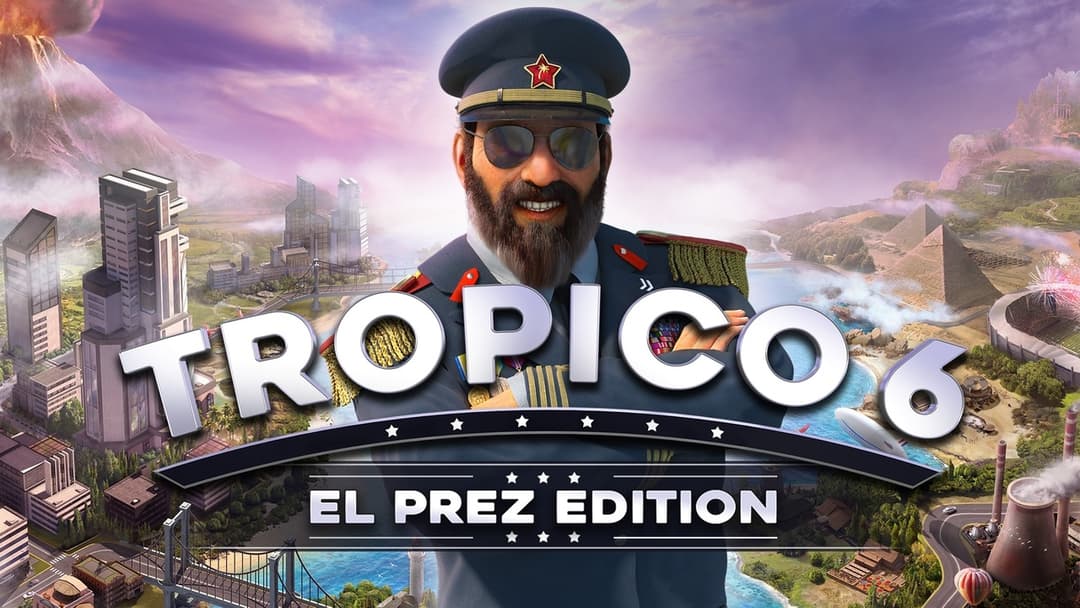 Tropico 6 El Prez Edition cover image
