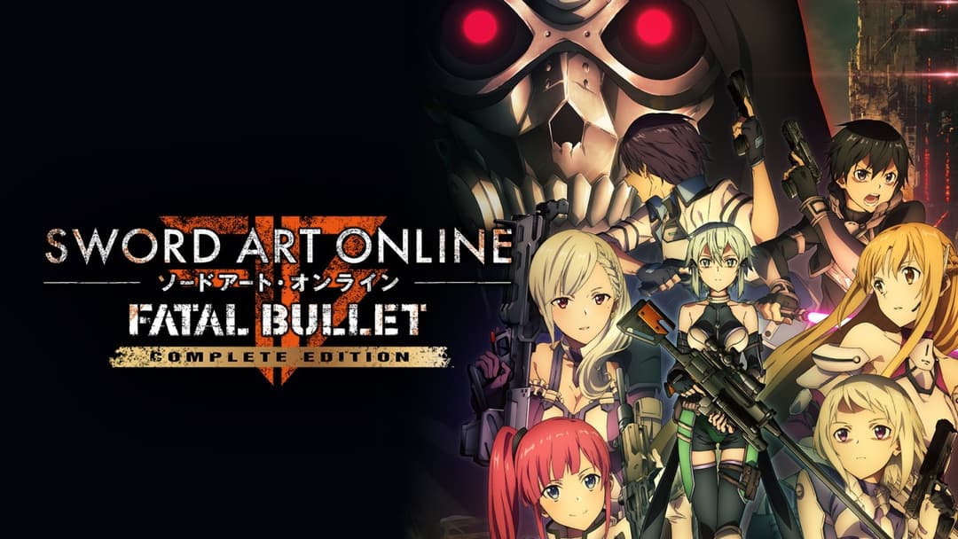 Sword Art Online: Fatal Bullet Complete Edition (PC) cover image