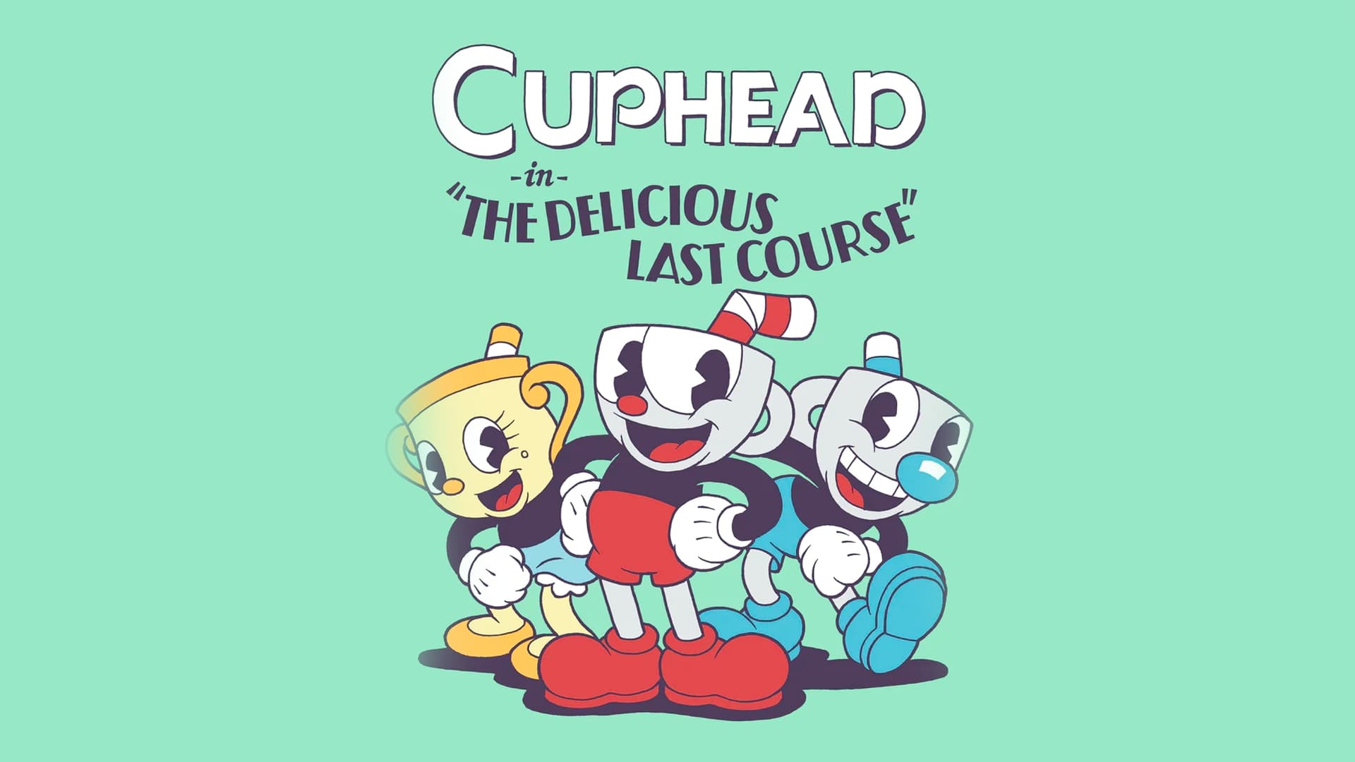 Cuphead - The Delicious Last Course (PC / Mac)