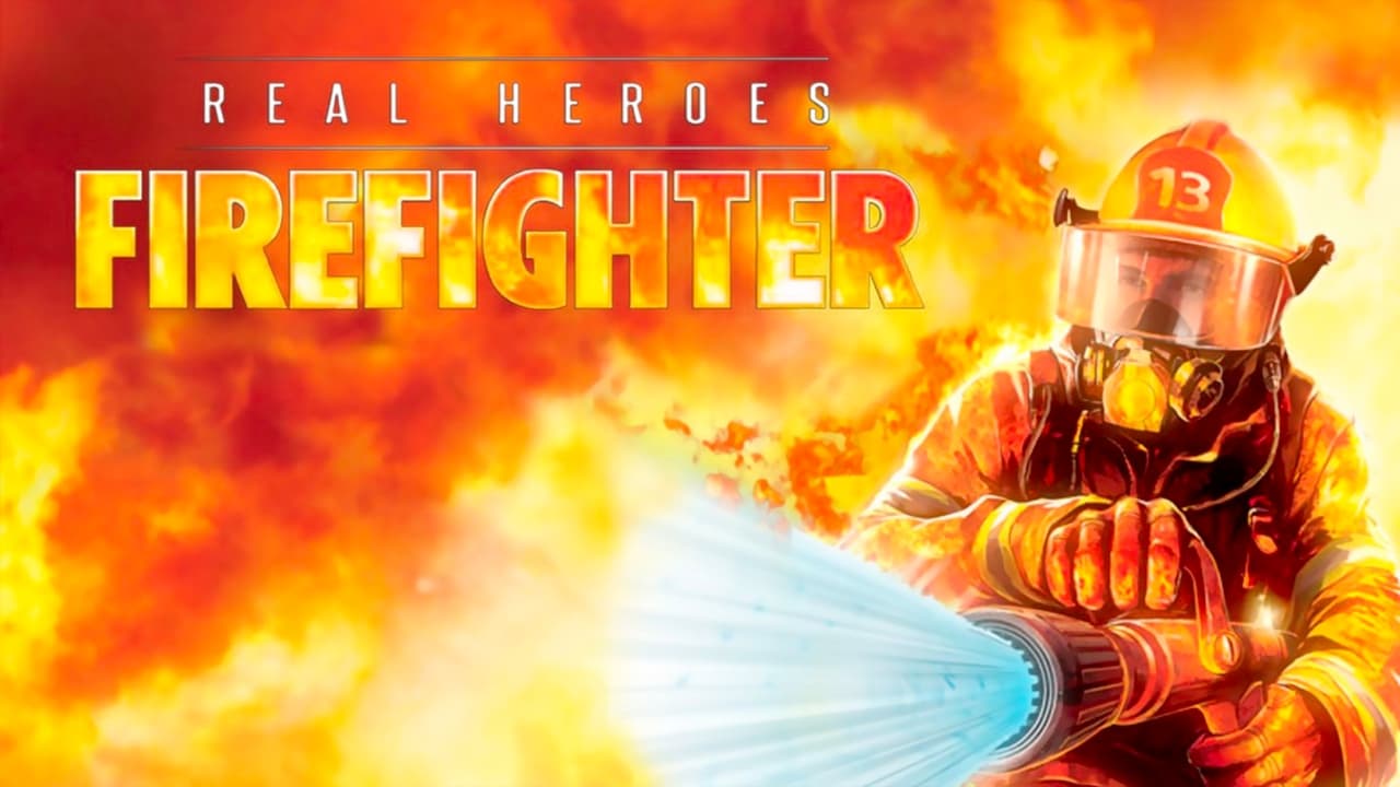 Real Heroes: Firefighter