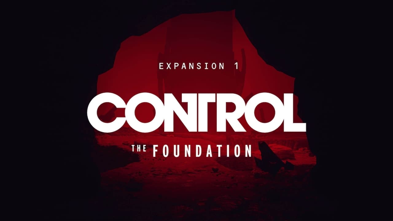 Control: The Foundation: Expansion 1
