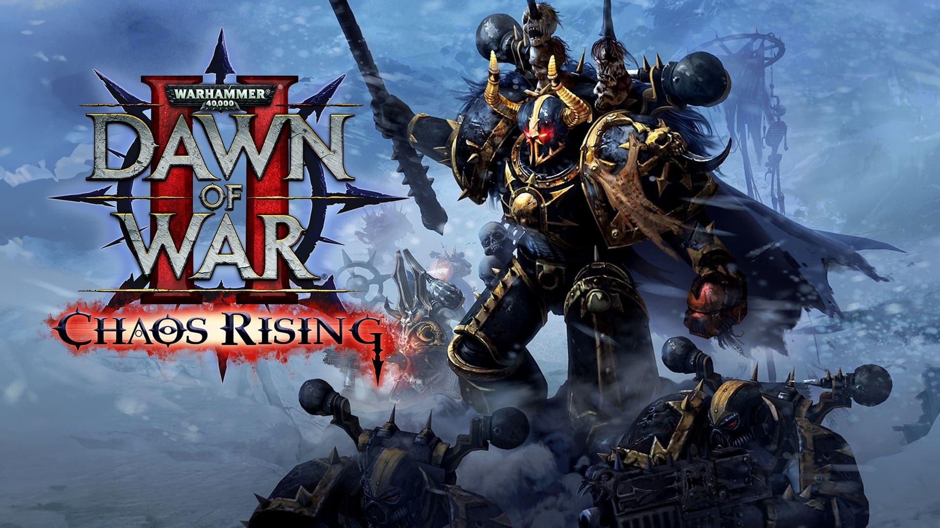 Warhammer 40.000: Dawn of War II - Chaos Rising