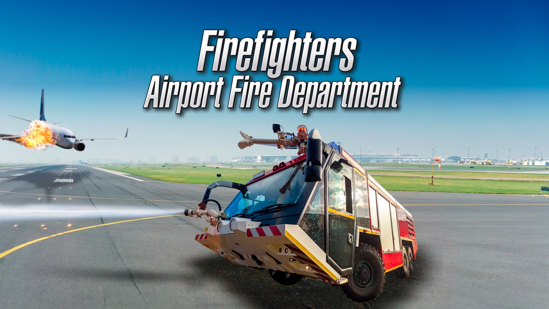 Firefighters: Airport Fire Department